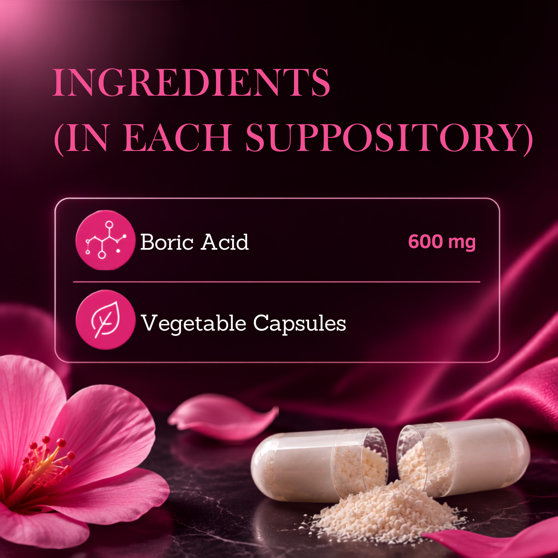 Vitamatic Boric Acid 600 mg Vaginal Suppositories – Boric Acid Powder and Vegetable Capsule Ingredients