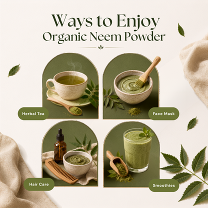 Organic Neem Powder for herbal tea, smoothies, baking, face masks, and hair care with versatile everyday uses.