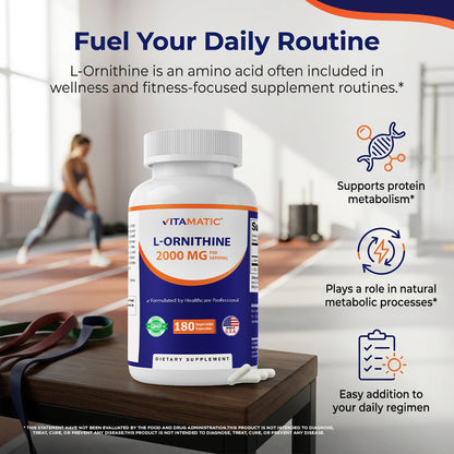L-Ornithine 2000 mg Per Serving – 180 Vegetable Capsules – Amino Acid Supplement