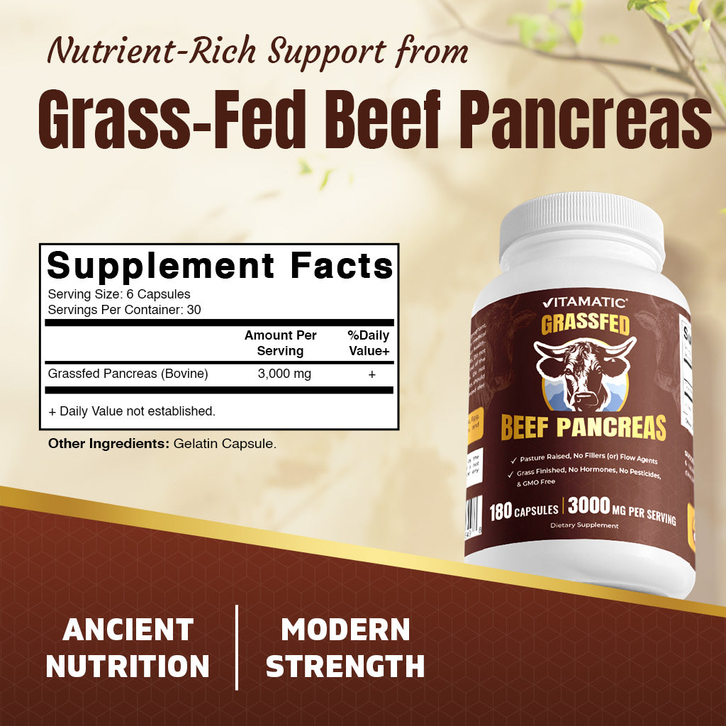 Vitamatic Grass-Fed Beef Pancreas 180 Capsules – Freeze-Dried, Non-GMO, Bovine Supplement – Pasture-Raised -Based Formula (180 Capsules, Pancreas)